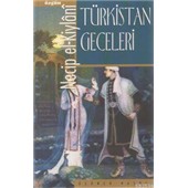 TÜRKİSTAN GECELERİ